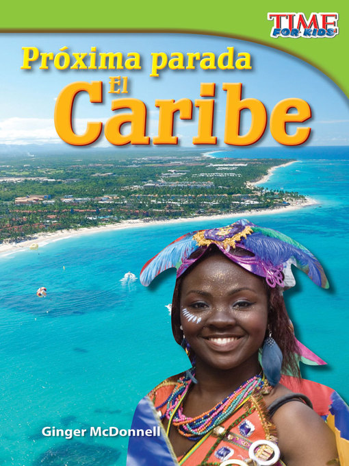 Title details for Próxima parada: El Caribe (Next Stop: The Caribbean) by Ginger McDonnell - Available